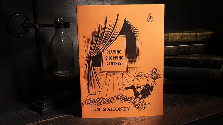 Playing Shopping Centers by Jim Mahoney - Book - Merchant of Magic