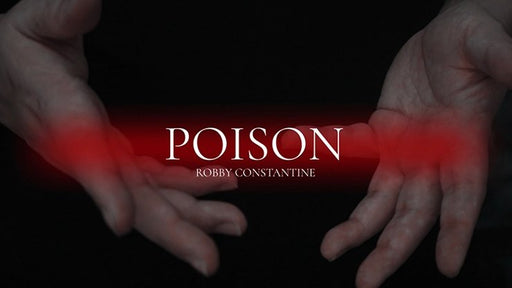 Poison by Robby Constantine video - INSTANT DOWNLOAD - Merchant of Magic