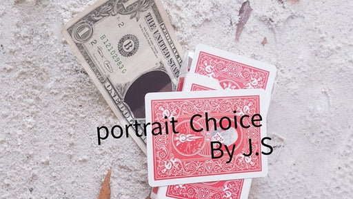 Portrait Choice by J.S - VIDEO DOWNLOAD - Merchant of Magic