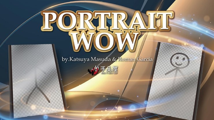 PORTRAIT WOW (Gimmick and Online Instructions) by Katsuya Masuda and Roman Garcia - Trick - Merchant of Magic