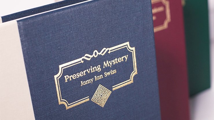 Preserving Mystery by Jamy Ian Swiss - Book - Merchant of Magic