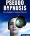 Pseudo Hypnotism by Devin Knight - Merchant of Magic