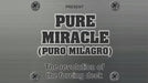 Pure Miracle by Mago Larry - Merchant of Magic