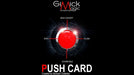 PUSH CARD (English) by Mickael Chatelain - Merchant of Magic