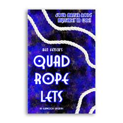 Quad Rope Lets by Hen Fetsch and Elmwood - Merchant of Magic