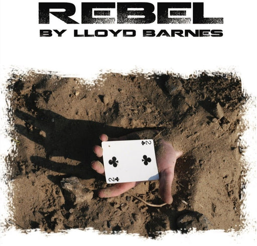 Rebel - By Lloyd Barnes - INSTANT DOWNLOAD - Merchant of Magic