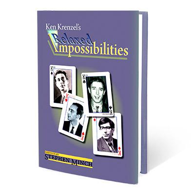 Relaxed Impossibilities - By Stephen Minch and Ken Krenzel - Merchant of Magic