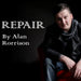 Repair by Alan Rorrison - VIDEO INSTANT DOWNLOAD - Merchant of Magic