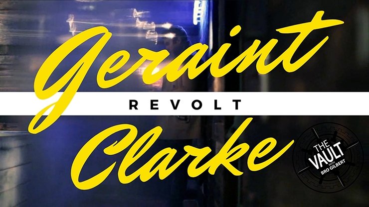 Revolt by Geraint Clarke - VIDEO DOWNLOAD - Merchant of Magic