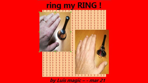 Ring my ring by Luis magic - INSTANT DOWNLOAD - Merchant of Magic