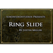 Ring Slide by Justin Miller and Subdivided Studios - INSTANT DOWNLOAD