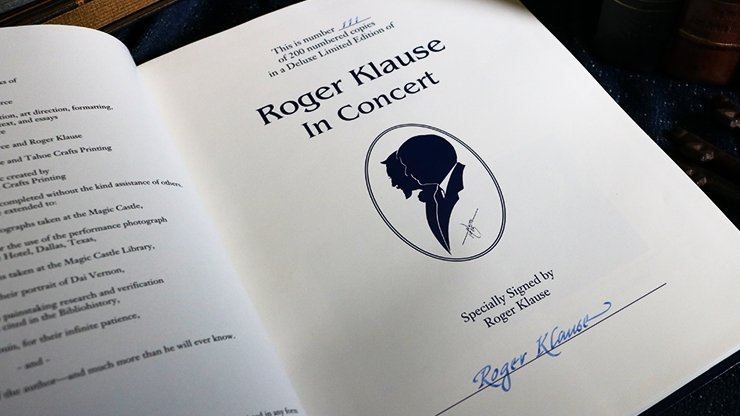 Roger Klause In Concert Deluxe (Signed and Numbered) - Book - Merchant of Magic