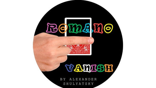 Romano Vanish by Alexander Shulyatsky - INSTANT DOWNLOAD - Merchant of Magic