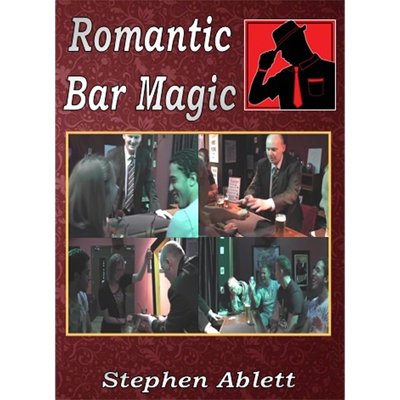 Romantic Bar Magic Vol 1 by Stephen Ablett - VIDEO DOWNLOAD OR STREAM - Merchant of Magic