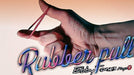 Rubber Pull by Ebbytones - INSTANT DOWNLOAD - Merchant of Magic