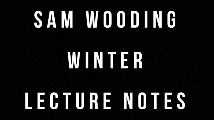 Sam Wooding 2017 Winter Lecture Notes by Sam Wooding eBook - Merchant of Magic
