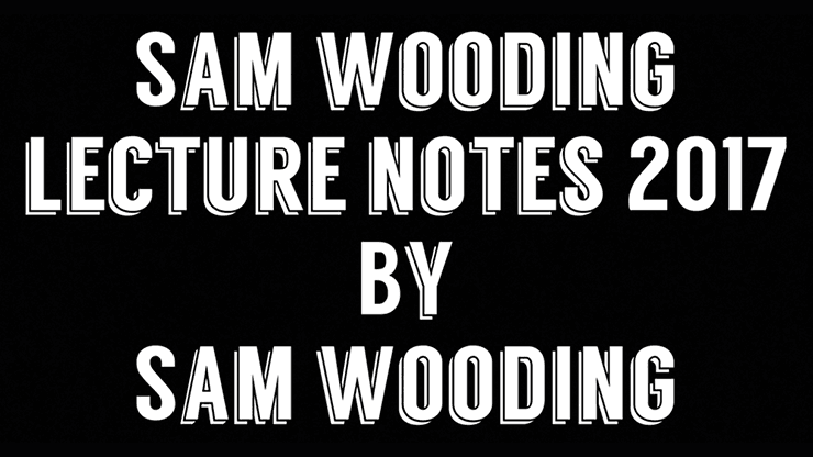 Sam Wooding Lecture Notes 2017 by Sam Wooding eBook - DOWNLOAD - Merchant of Magic
