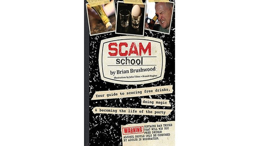 Scam School by Brian Brushwood, - Book - Merchant of Magic
