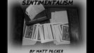 SENTIMENTALISM by Matt Pilcher - INSTANT VIDEO DOWNLOAD - Merchant of Magic