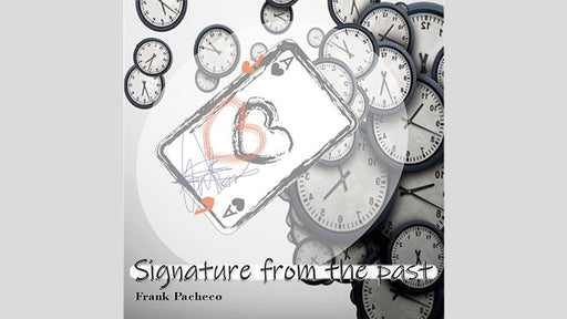 Signature From The Past by Frank Pacheco - Merchant of Magic