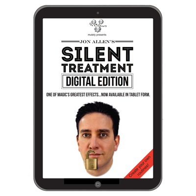 Silent Treatment (Digital Edition) by Jon Allen - Trick - Merchant of Magic Magic Shop