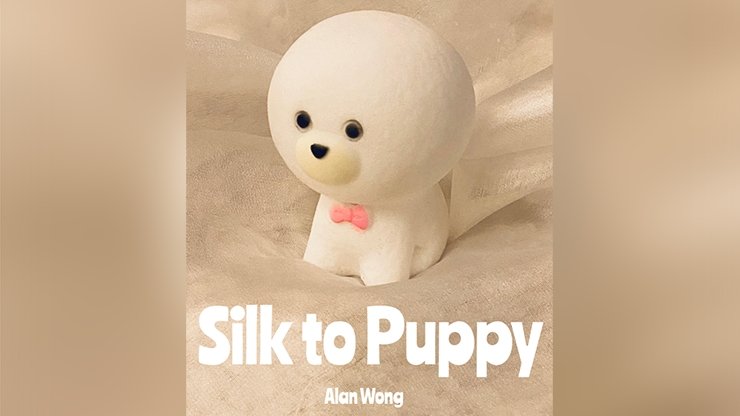 Silk to PUPPY by Alan Wong - Merchant of Magic