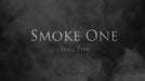 Smoke One (Ball) by Lukas - Merchant of Magic