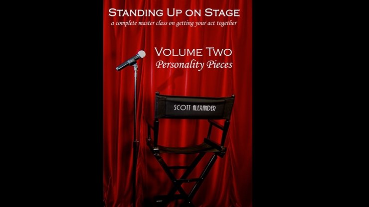 Standing Up on Stage Volume 2 Personality Pieces by Scott Alexander - DVD - Merchant of Magic