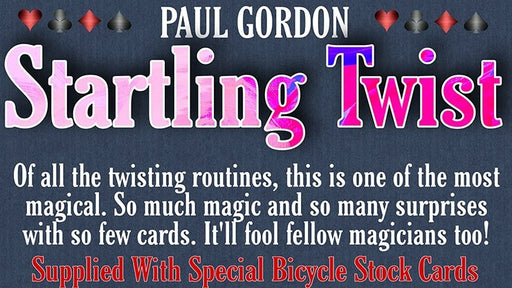Startling Twist by Paul Gordon - Trick - Merchant of Magic