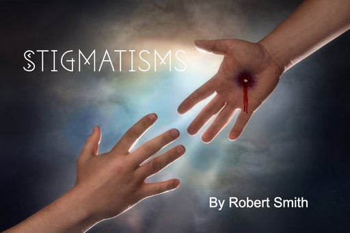 Stigmatisms - By Robert Smith - INSTANT DOWNLOAD - Merchant of Magic