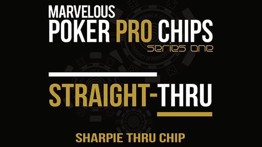Straight Thru - Sharpie Thru Chip by Matthew Wright - Merchant of Magic