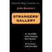 Strangers Gallery by John Bannon - Merchant of Magic