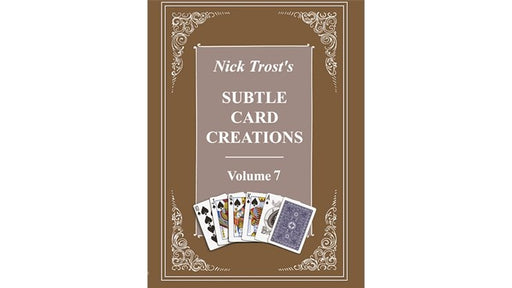 Subtle Card Creations of Nick Trost, Vol. 7 - Book - Merchant of Magic