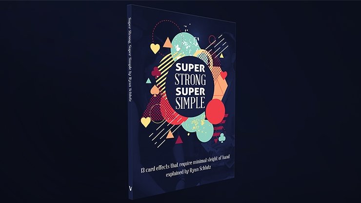 Super Strong Super Simple by Ryan Schlutz - DVD - Merchant of Magic
