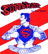 Supermagic by Paul Harris - Book - Merchant of Magic