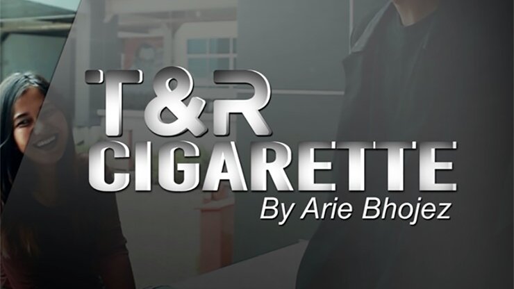 T & R Cigarette by Arie Bhojez - VIDEO DOWNLOAD - Merchant of Magic