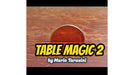 Table Magic 2 by Mario Tarasini video - INSTANT DOWNLOAD - Merchant of Magic