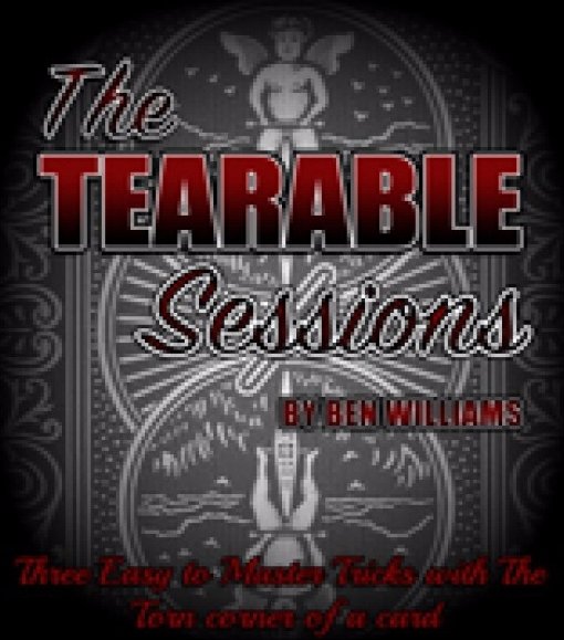 TEAR-able Sessions VIDEO VERSION - By Ben Williams - INSTANT DOWNLOAD - Merchant of Magic