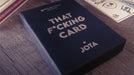 That f*cking card (Gimmick and Online Instructions) by JOTA - Trick - Merchant of Magic