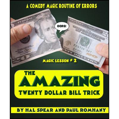 The Amazing Twenty Dollar Bill Trick by Hal Spear and Paul Romhany - DVD - Merchant of Magic
