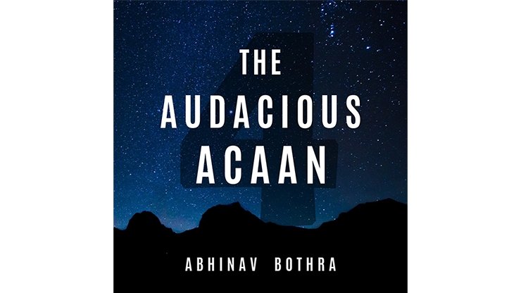 The Audacious ACAAN by Abhinav Bothra - VIDEO DOWNLOAD - Merchant of Magic