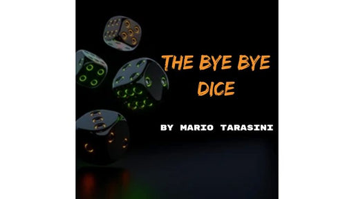 The Bye Bye Dice by Mario Tarasini - INSTANT DOWNLOAD - Merchant of Magic