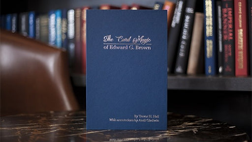 The Card Magic of Edward G. Brown - Book - Merchant of Magic