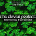 The Clover Project (DVD and Gimmicks) by Brian Kennedy - DVD - Merchant of Magic