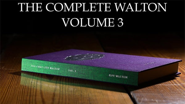 The Complete Walton (Vol. 3) by Roy Walton - Book