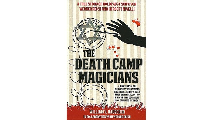 The Death Camp Magician 2nd Edition by William V. Rauscher & Werner Reich - Book - Merchant of Magic