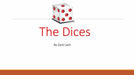 The Dices by Zack Lach - VIDEO DOWNLOAD - Merchant of Magic