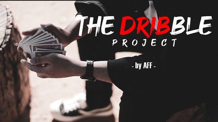 The Dribble Project by AFF - VIDEO DOWNLOAD - Merchant of Magic