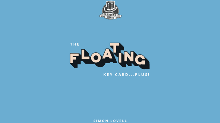 The Floating Key Card...Plus! by Simon Lovell - Merchant of Magic