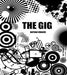The Gig - By Nathan Kranzo - INSTANT DOWNLOAD - Merchant of Magic